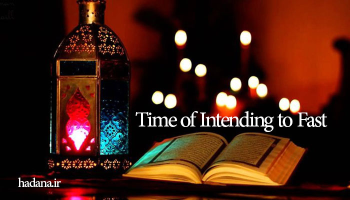Time of Intending to Fast